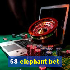 58 elephant bet